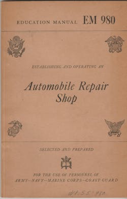 The EM980 booklet was Uncle Sam’s answer to helping ex-GIs get a start in the auto repair business. The EM980 booklet was Uncle Sam’s answer to helping ex-GIs get a start in the auto repair business.