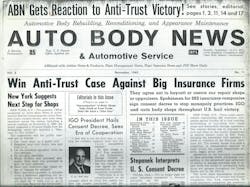 The industry’s leading trade magazine (now known as Auto Body Repair Network) addresses the famous 1963 Consent Decree. The industry’s leading trade magazine (now known as Auto Body Repair Network) addresses the famous 1963 Consent Decree.