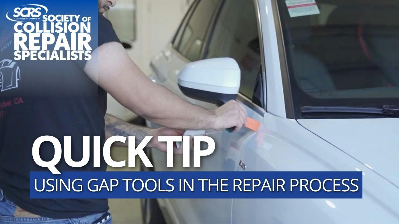 SCRS Quick Tip: Using Gap Tools in the Repair Process