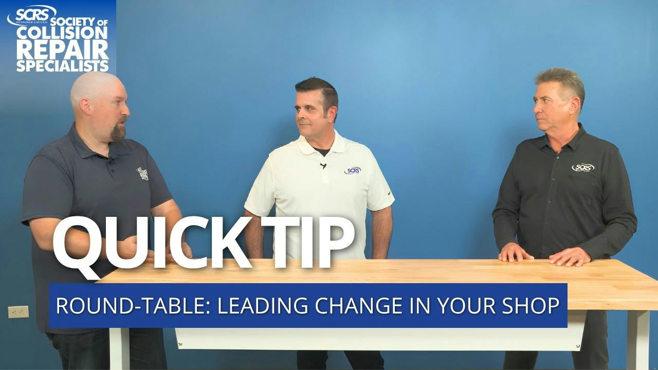 SCRS Quick Tip: Leading Change in Your Shop