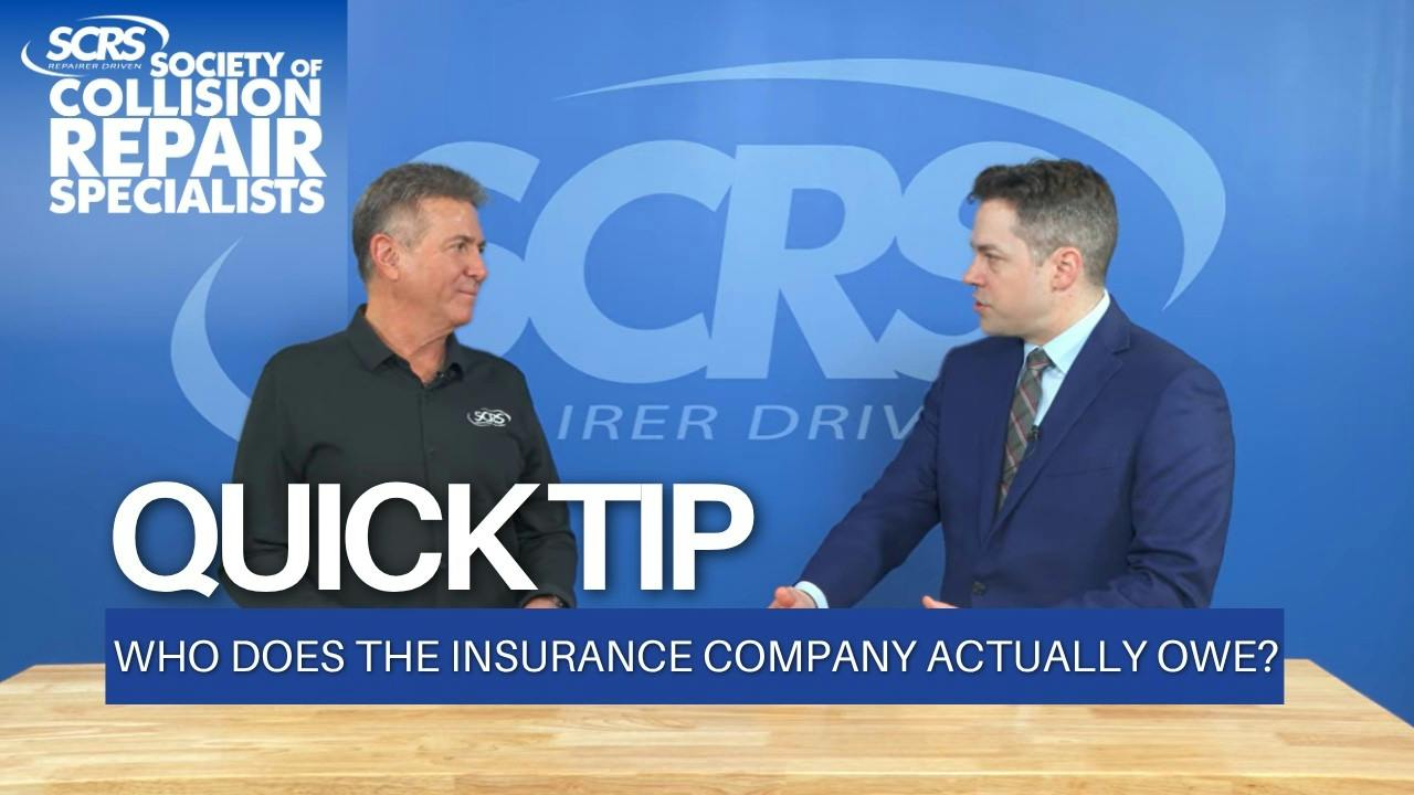 SCRS Quick Tip: Who Does the Insurance Company Actually Owe?